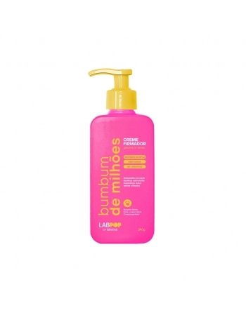 CREME FIRMADOR BUMBUM DE MILHÕES 240ML LABPOP